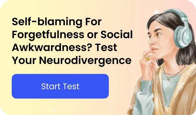 Neurodivergent test