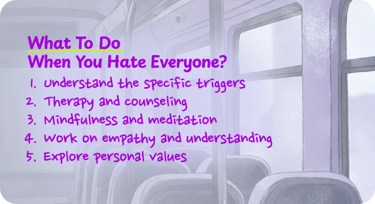 What To Do When You Hate Everyone?