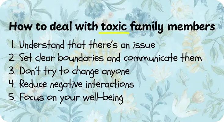 How to deal with toxic family members