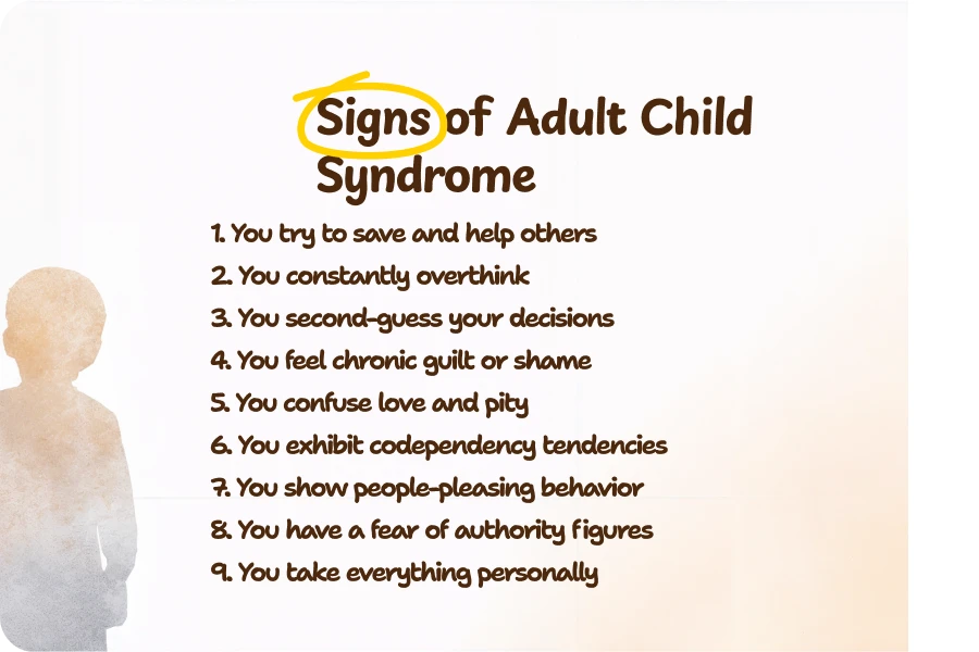 Adult Child Syndrome Signs