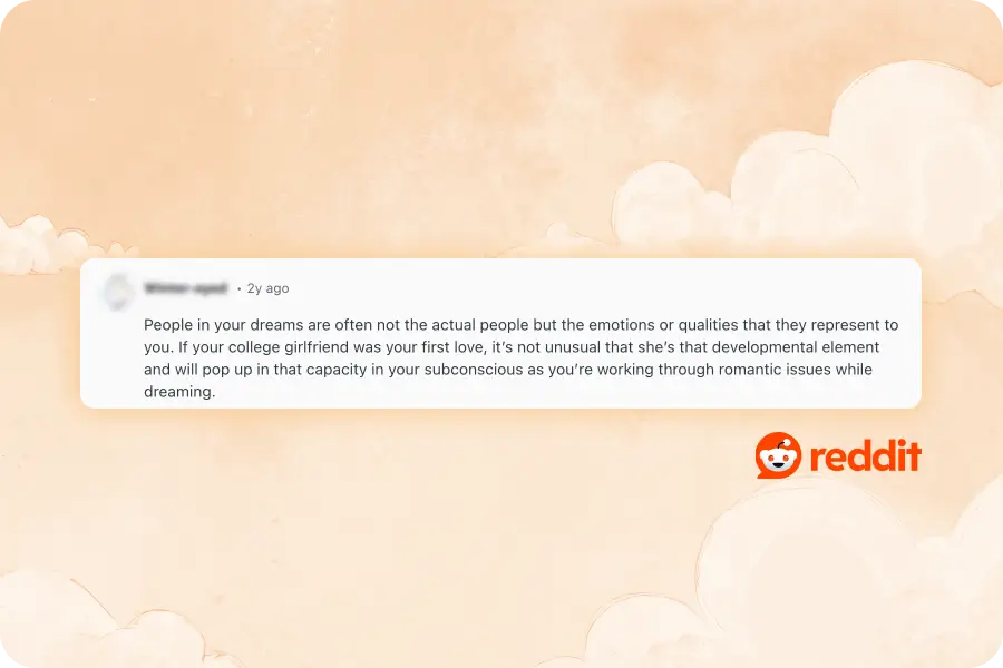 The answer to the question "Why do I dream about my ex every night?"