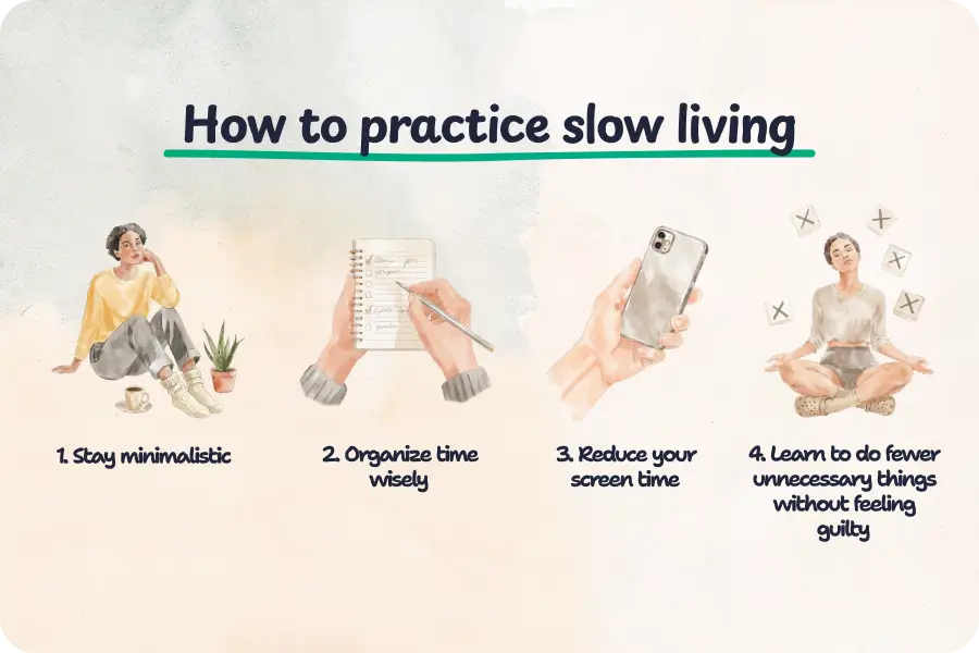 Tips on how to live a slow life